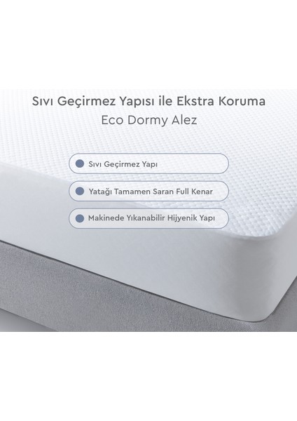 Eco Dormy Full Kenar Sıvı Geçirmez Alez