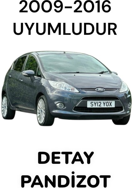 Ford Fiesta Pandizot 2009-2016
