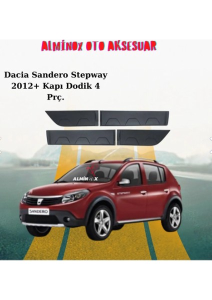 Dacia Sandero 2012 - 2020 Kapı Dodik 4 Parça fiyatları