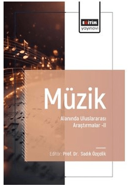 Müzik Alanında Uluslararası Araştırmalar – Iı
