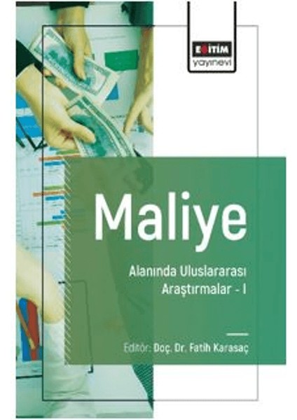 Maliye Alanında Uluslararası Araştırmalar - I