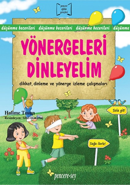 Penceresey Yönergeleri Dinleyelim