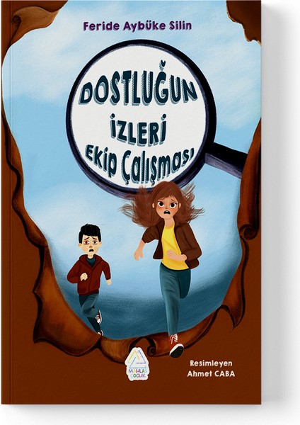 Feride Aybüke Silin - Dostluğun Izleri Ekip Calışması
