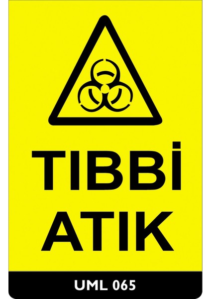 Tıbbi Atık - 25X35 Dekota