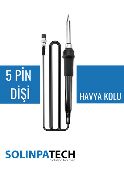 İstasyon Lehimleme Havya Kolu 5 Dişi Pin