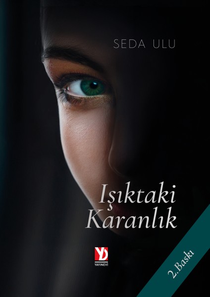 Işıktaki Karanlık - Seda Ulu