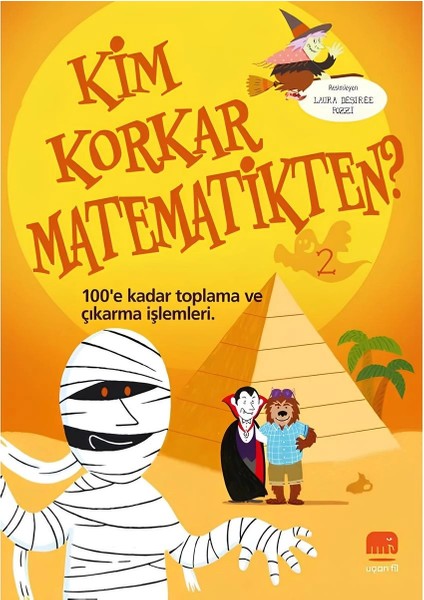 Kim Korkar Matematikten 100'E Kadar Toplama ve Çıkarma