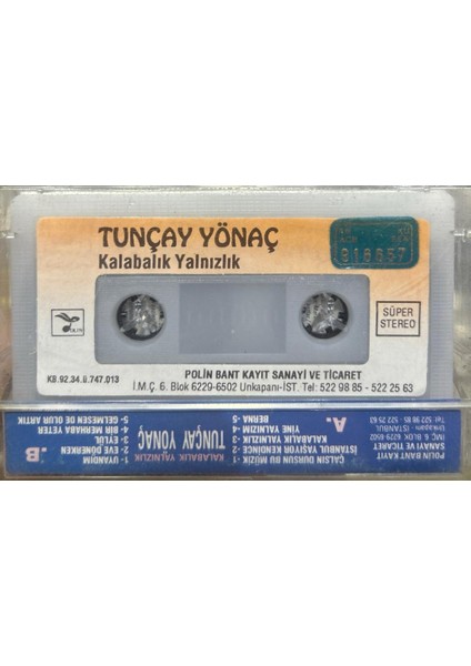 Kaset Tuncay Yönaç ‎– Kalabalık Yalnızlık 1992 Baskı Kaset