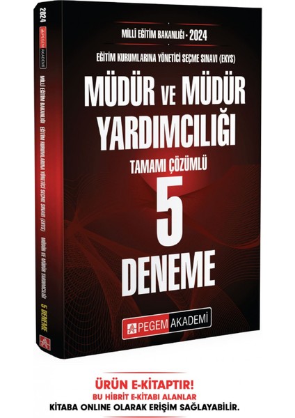 2024 MEB (EKYS) Müdür Ve Müdür Yardımcılığı 5 Deneme E-Kitap