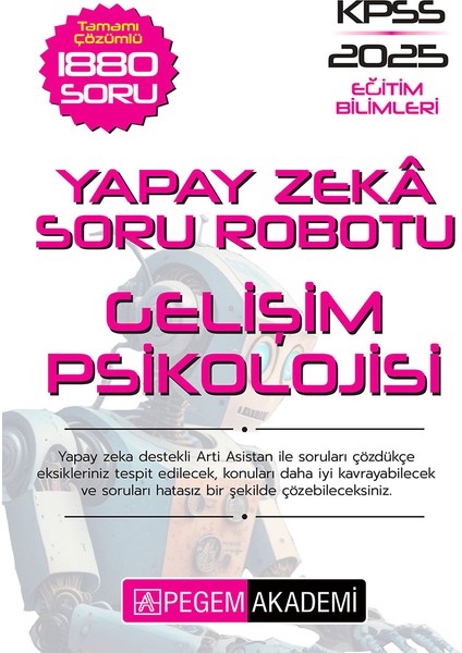 Kpss Eğitim Bilimleri Tamamı Çözümlü Gelişim Psikolojisi Soru Rob