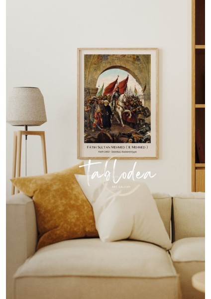 Fatih Sultan Mehmed Tablo, Fatih Sultan Mehmet Çerçeveli Poster, Osmanlı Tablo, Istanbul Fethi Tabl