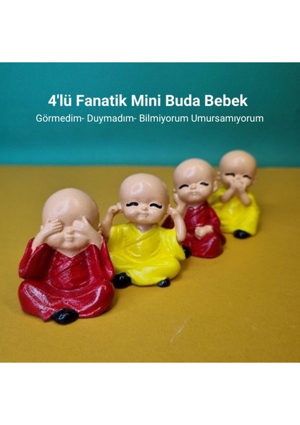 Fanatik Mini Buda Bebekler 4'lü Set Görmedim Duymadım Bilmiyorum Umursamıyorum Biblo Kokulu Taş