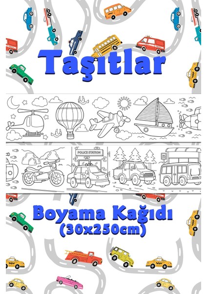 Taşıt Temalı Dev Boyama Kağıdı 2,5 Metre Rulo Boyama Kağıdı - Çocuk Eğitici Boyama