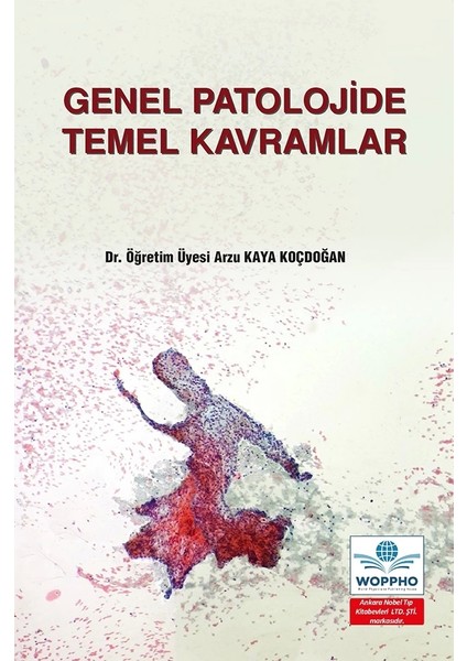 Genel Patolojide Temel Kavramlar
