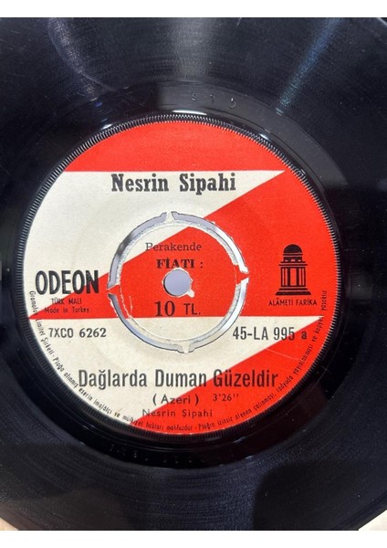 Nesrin Sipahi ‎– Dağlarda Duman Güzeldir / Yalan 1969 Baskı 45LİK