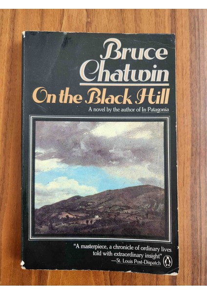 Bruce Chatwin On The Black Hill. 250 Sayfa Temiz