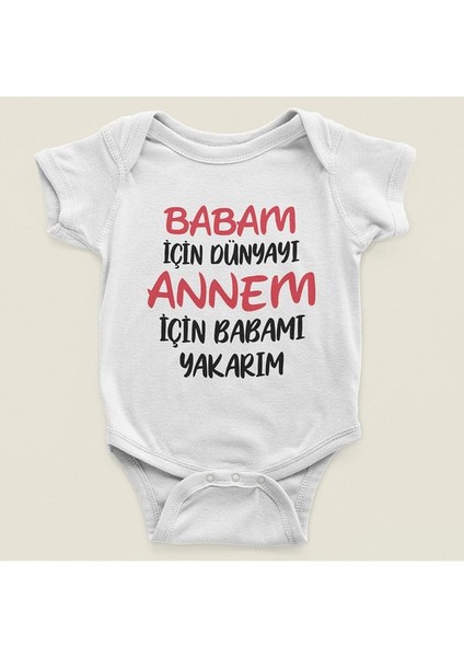Babam Için Dünyayı Annem Için Babamı Yakarım Yazılı Pamuklu Yumuşak Unisex Çıtçıtlı Body Zıbın