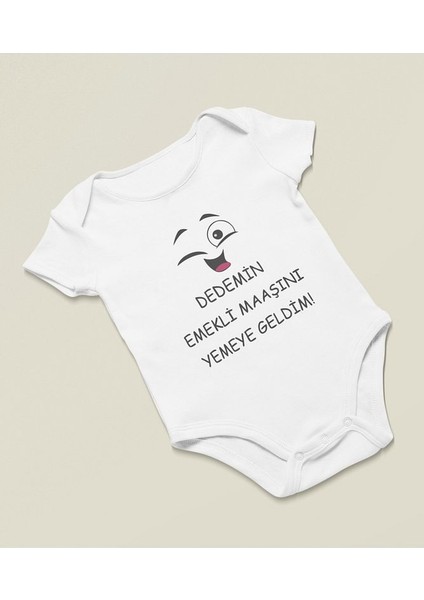 Dedemin Emekli Maaşını Yemeye Geldim Yazılı Pamuklu Yumuşak Unisex Çıtçıtlı Body Zıbın fiyatları