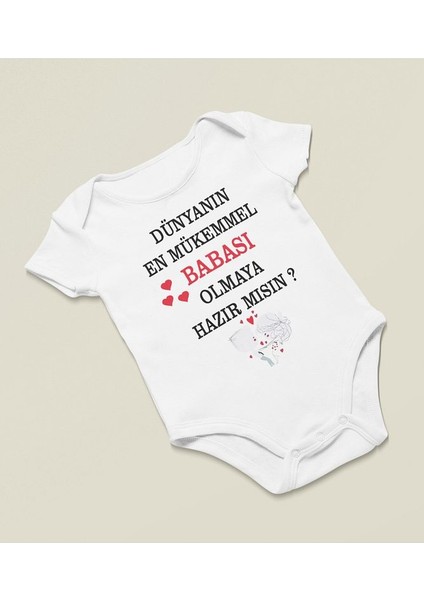 Dünyanın En Mükemmel Babası Olmaya Hazır Mısın ? Yazılı Pamuklu Yumuşak Unisex Çıtçıtlı Body Zıbın fiyatları