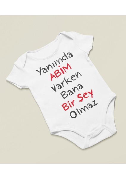 Yanımda Abim Varken Bana Bişey Olmaz Yazılı Pamuklu Yumuşak Unisex Çıtçıtlı Body Zıbın fiyatları