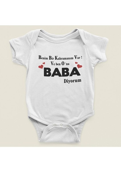 Benim Bir Kahramanım Var ! ve Ben Ona Baba Diyorum Yazılı Pamuklu Yumuşak Unisex Çıtçıtlı Body Zıbın
