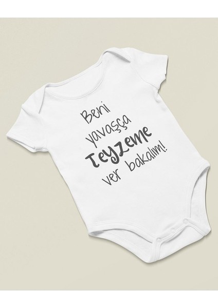 Beni Yavaşça Teyzeme Ver Bakalım ! Yazılı Pamuklu Yumuşak Unisex Çıtçıtlı Body Zıbın fiyatları