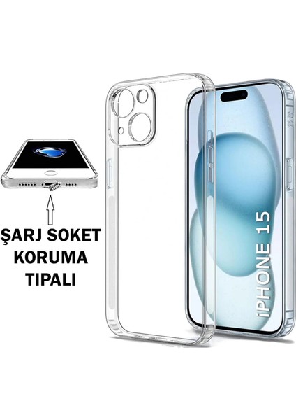 (Tıpalı Şeffaf) Iphone 15 Kamera Koruyuculu Şarj Yeri Tıpalı Yumuşak Şeffaf Silikon Kılıf