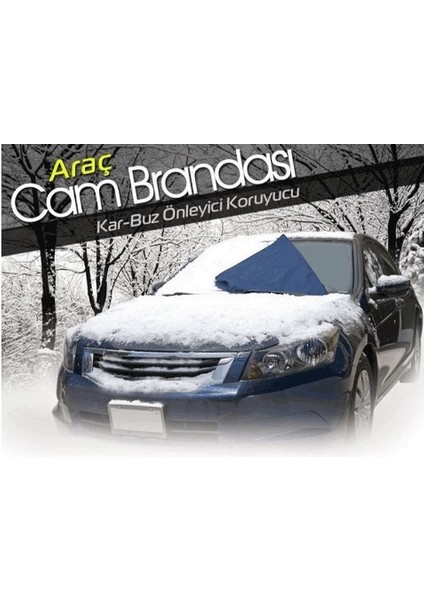 Araç Kar Buz Önleyici Araç Ön Cam Brandası