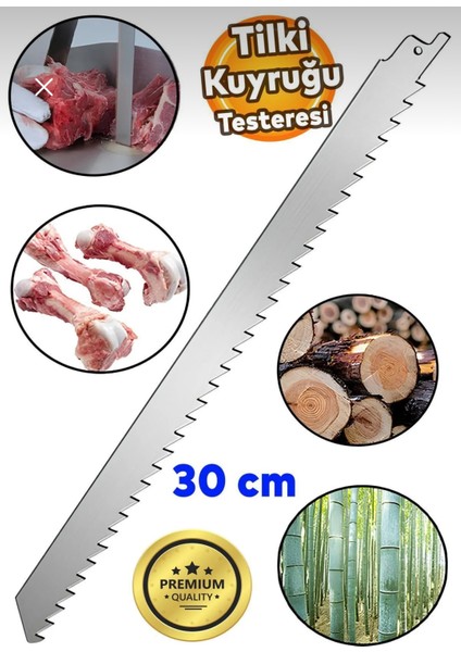 S1211K Kemik Kesme Tilki Kuyruğu Bıçağı 300 mm