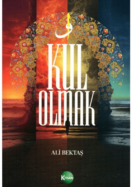 Kul Olmak