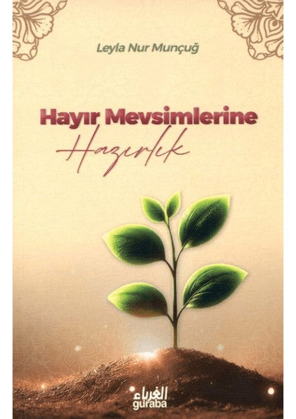Hayır Mevsimlerine Hazırlık