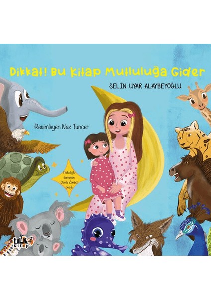 Dikkat! Bu Kitap Mutluluğa Gider