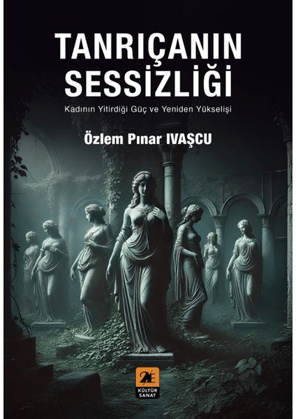 Tanrıçanın Sessizliği