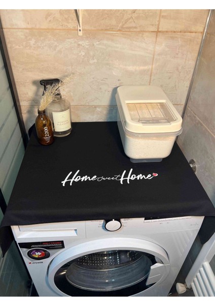 Home Sweat Home Baskılı Çamaşır Makine Örtüsü