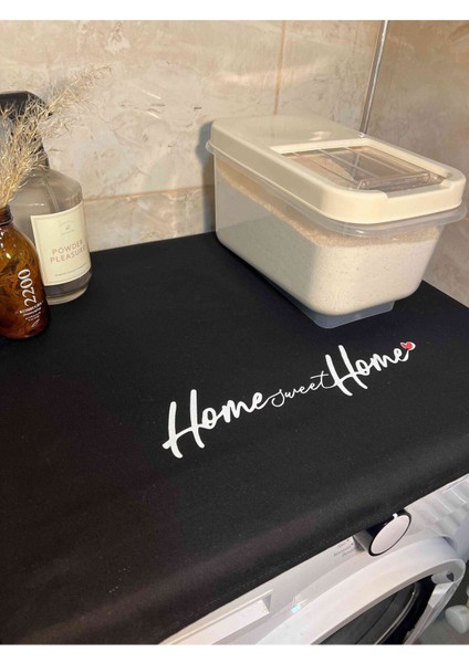 Home Sweat Home Baskılı Çamaşır Makine Örtüsü