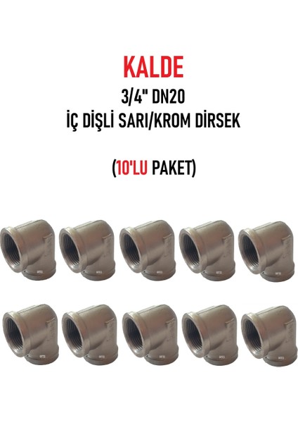 (10'lu Paket) 3/4" DN20 Sarı/krom Dirsek İç Dişli (Dişi) - Brass Internal Thread Elbow