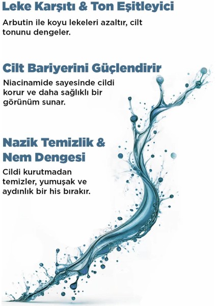 Arbutin & Niacinamide Ton Eşitleyici Yüz Temizleme Jeli 200 ml
