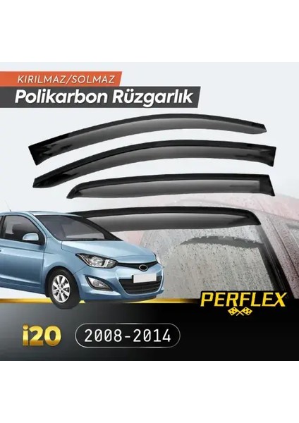 Polikarbon Kırılmaz Rüzgarlık V2 Düz Hyundai I20 2008-2014