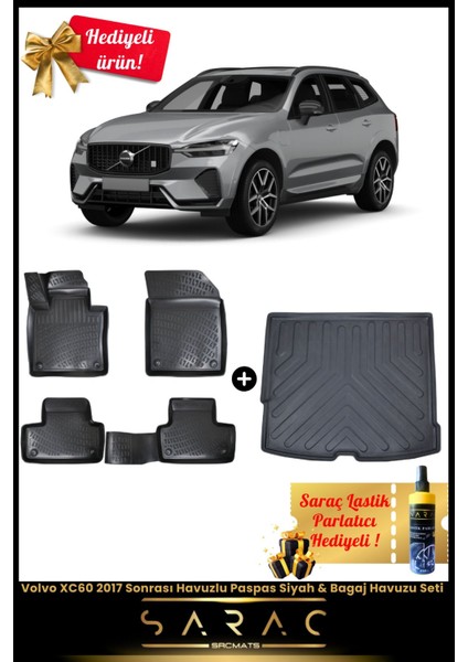 Volvo XC60 2017 Sonrası Araca Özel 3D Havuzlu Paspas Siyah & Bagaj Havuzu Seti