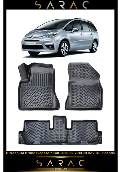 Citroen C4 Grand Picasso 7 Koltuk 2012 Model Araca Özel 3D Havuzlu Paspas
