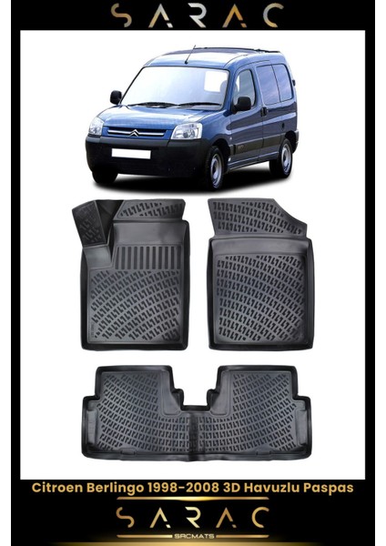 Citroen Berlingo 2004 Model Araca Özel 3D Havuzlu Paspas