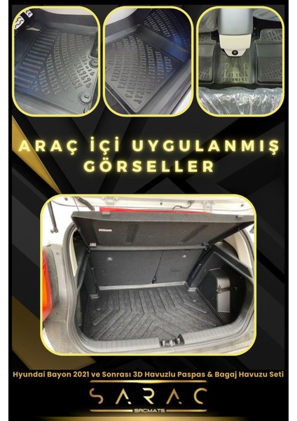 Hyundai Bayon 2021 ve Sonrası Araca Özel 3D Havuzlu Paspas & Bagaj Havuzu Seti