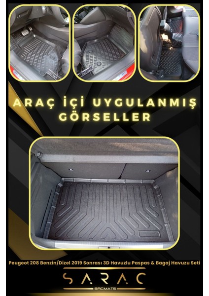 Peugeot 208 Benzin/dizel 2019 Sonrası Araca Özel 3D Havuzlu Paspas & Bagaj Havuzu Seti fiyatları