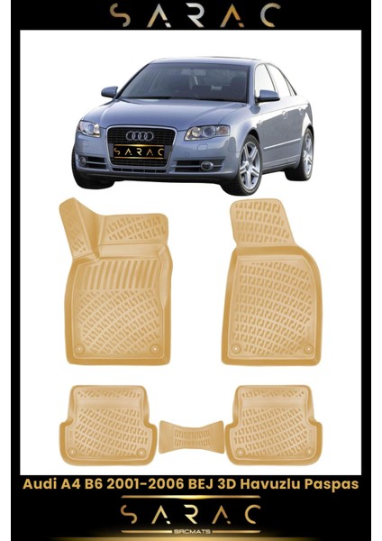 Audi A4 2002 Model Bej Araca Özel 3D Havuzlu Paspas