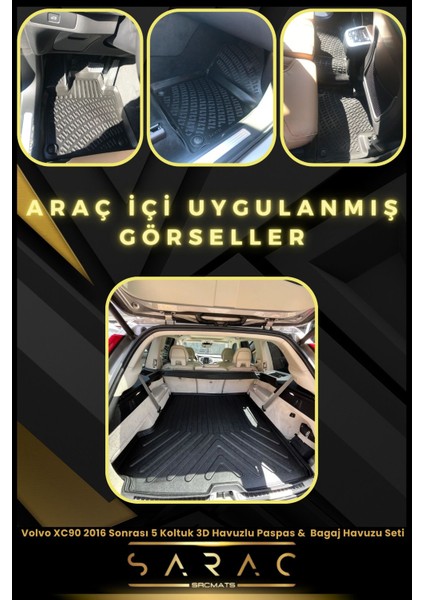 Volvo XC90 2016 Sonrası 5 Koltuk Araca Özel 3D Havuzlu Paspas & Bagaj Havuzu Seti