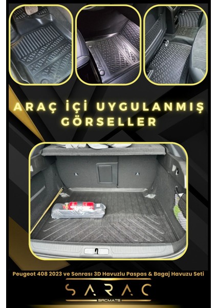 Peugeot 408 2023 ve Sonrası Araca Özel 3D Havuzlu Paspas & Bagaj Havuzu Seti