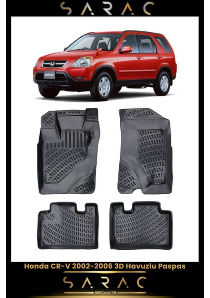 Honda Cr-V 2002 Model Araca Özel 3D Havuzlu Paspas