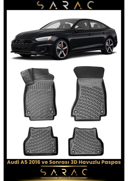 Audi A5 2021 Model Araca Özel 3D Havuzlu Paspas