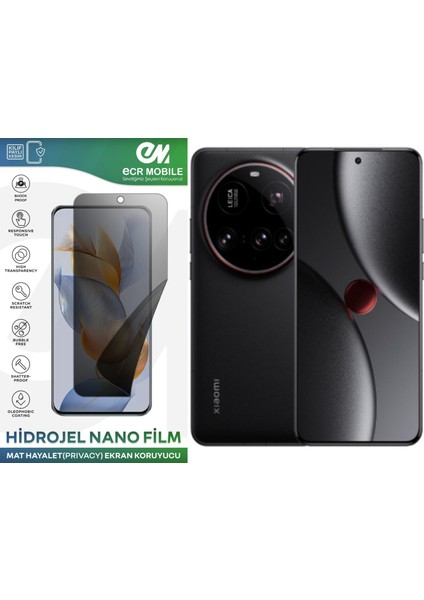 Xiaomi 15 Ultra Uyumlu Hidrojel Nano Ekran Koruyucu Film Hayalet(Privacy)Tempered Cam Değildir