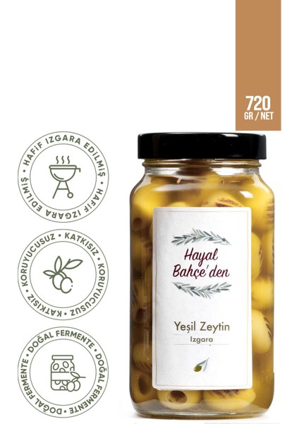 Izgara Yeşil Zeytin %100 Doğal Premium Net 720 Gr. | Doğal Fermente, Katkısız Koruyucusuz